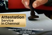 Attestation in Chennai